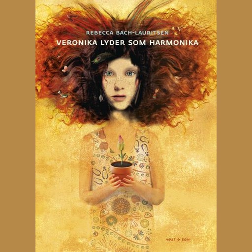 Veronika lyder som harmonika, Rebecca Bach-Lauritsen