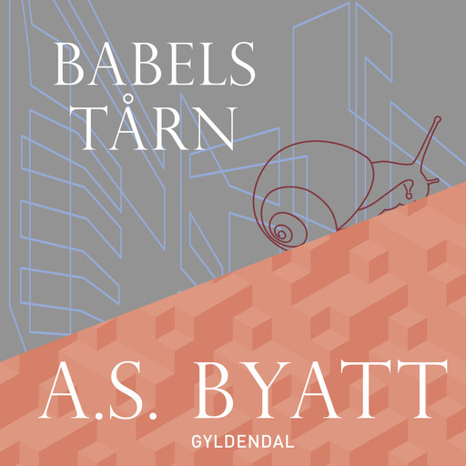 Babelstårn, A.S. Byatt