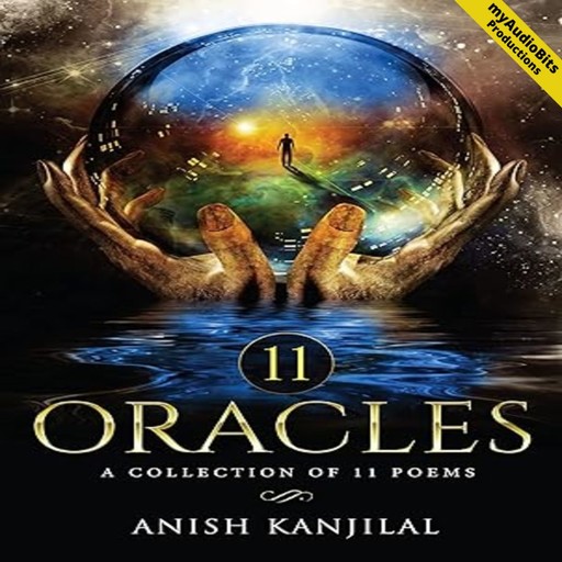 11 ORACLES, ANISH KANJILAL