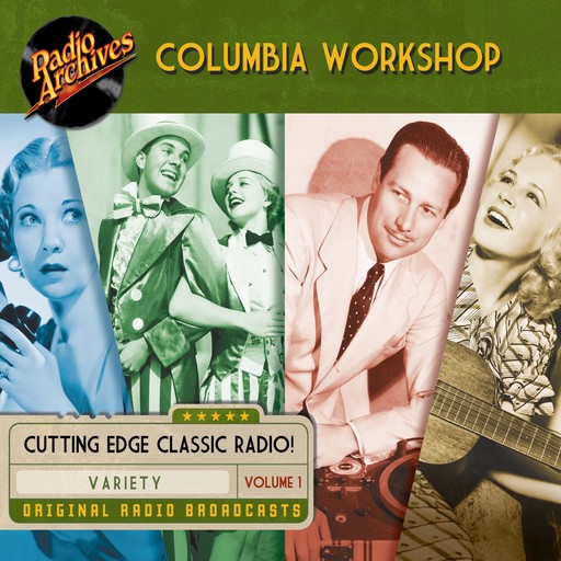 Columbia Workshop, Volume 1, CBS Radio