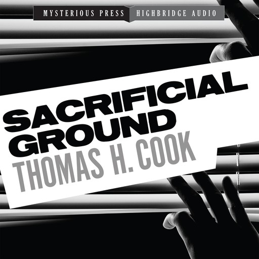 Sacrificial Ground, Thomas H.Cook