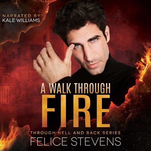 A Walk Through Fire, Felice Stevens