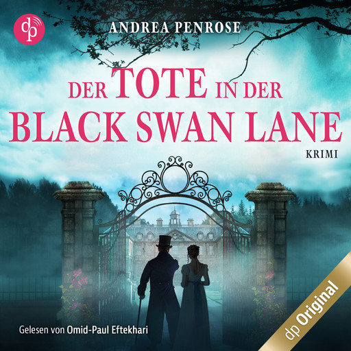 Der Tote in der Black Swan Lane - Ein Fall für Wrexford and Sloane, Band 1 (Ungekürzt), Andrea Penrose