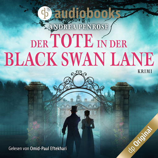 Der Tote in der Black Swan Lane - Ein Fall für Wrexford and Sloane, Band 1 (Ungekürzt), Andrea Penrose