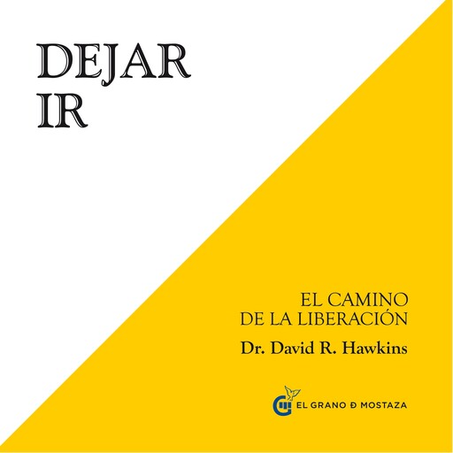 Dejar Ir, David R. Hawkings