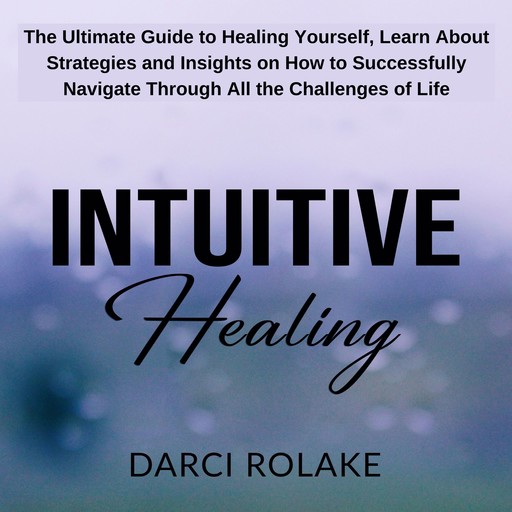Intuitive Healing, 