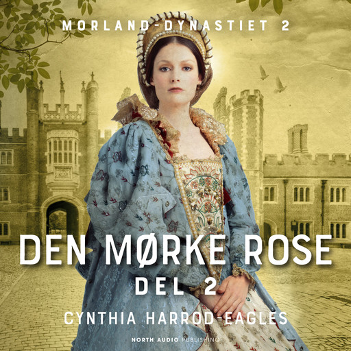 Den mørke rose - del 2, Cynthia Harrod-Eagles