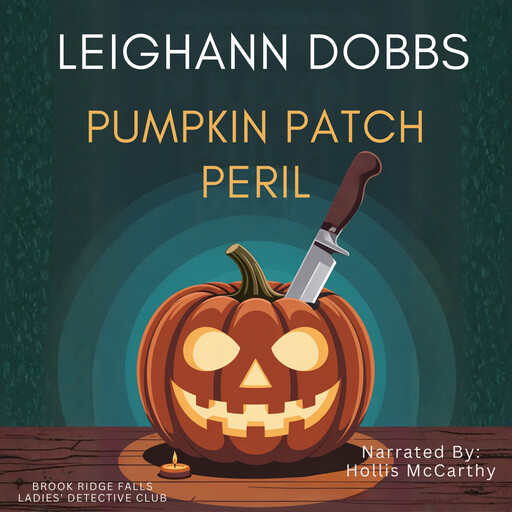 Pumpkin Patch Peril, Leighann Dobbs