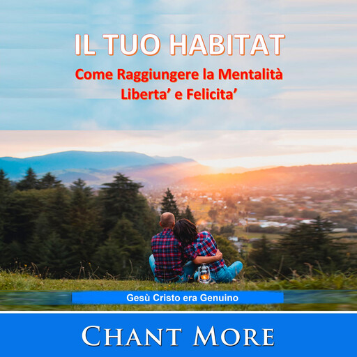 IL TUO HABITAT, Chant More