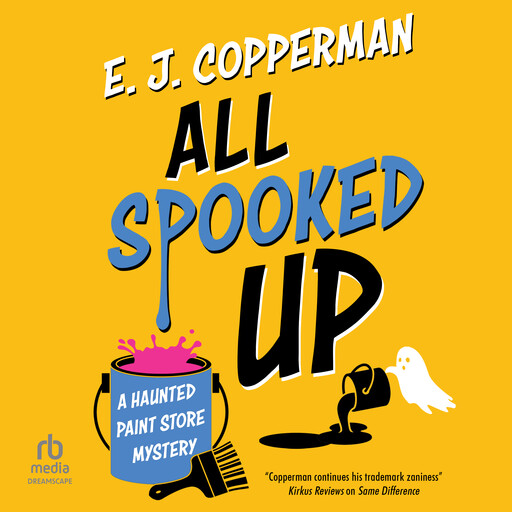 All Spooked Up, E.J. Copperman