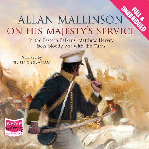 On His Majesty's Service, Allan Mallinson