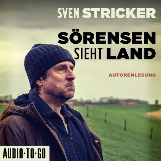Sörensen sieht Land - Sörensen ermittelt, Band 4 (ungekürzt), Sven Stricker