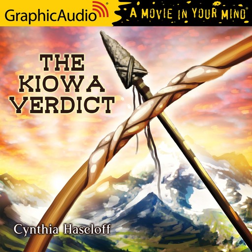 Kiowa Verdict, The [Dramatized Adaptation], Cynthia Haseloff