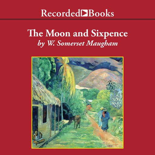 The Moon and Sixpence, William Somerset Maugham