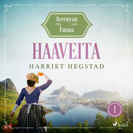 Haaveita – Averøyan Emma, Harriet Hegstad