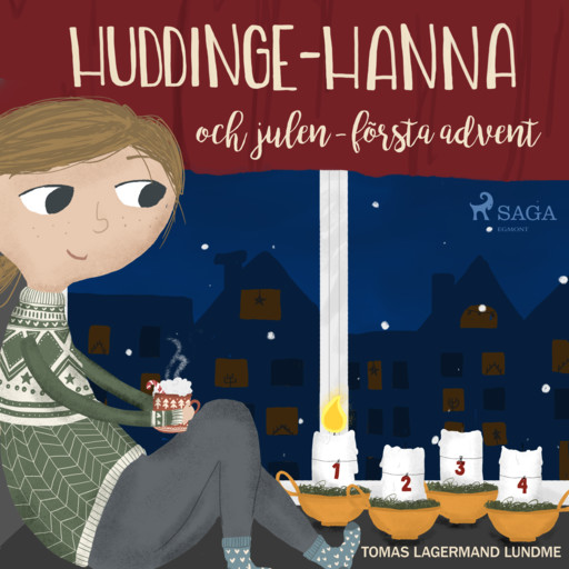 Huddinge-Hanna och julen - första advent, Tomas Lagermand Lundme