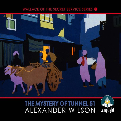 The Mystery of Tunnel 51, Alexander Wilson