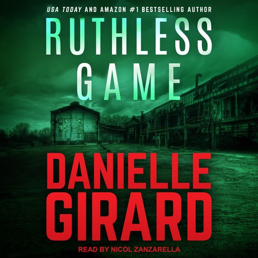 Ruthless Game, Danielle Girard