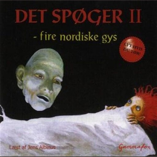 Det spøger II: Fire nordiske gys, Antologi Antologi