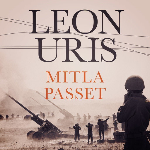 Mitla Passet, Leon Uris