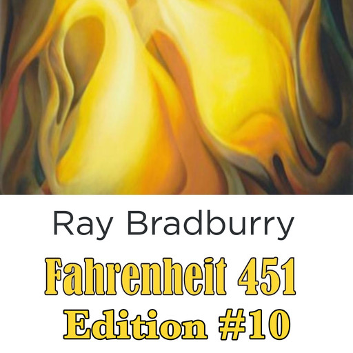 Fahrenheit 451 Edition #10, Ray Bradbury
