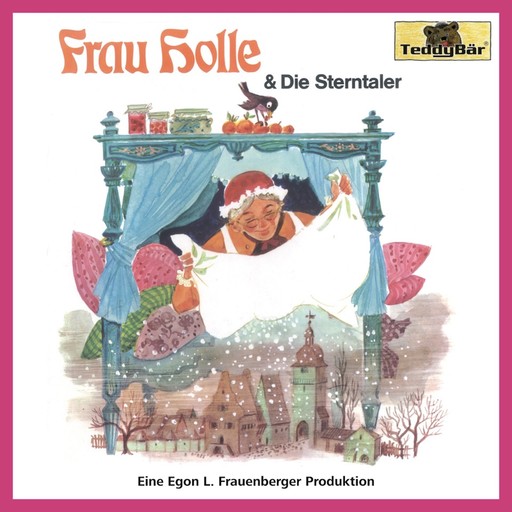 Gebrüder Grimm, Frau Holle / Die Sterntaler, Hans Christian Andersen, Gebrüder Grimm, Egon L. Frauenberger