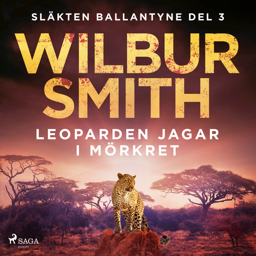 Leoparden jagar i mörkret, Wilbur Smith