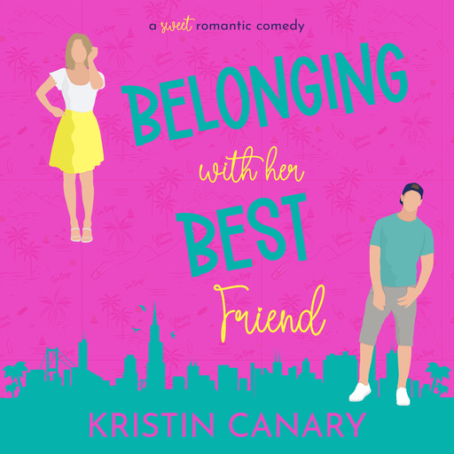 Belonging With Her Best Friend, Kristin Canary