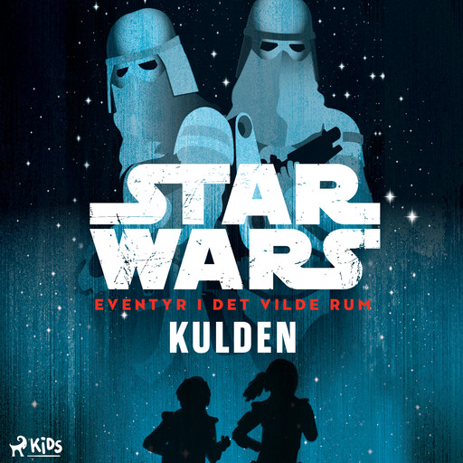 Star Wars: Eventyr i det vilde rum – Kulden, Star Wars