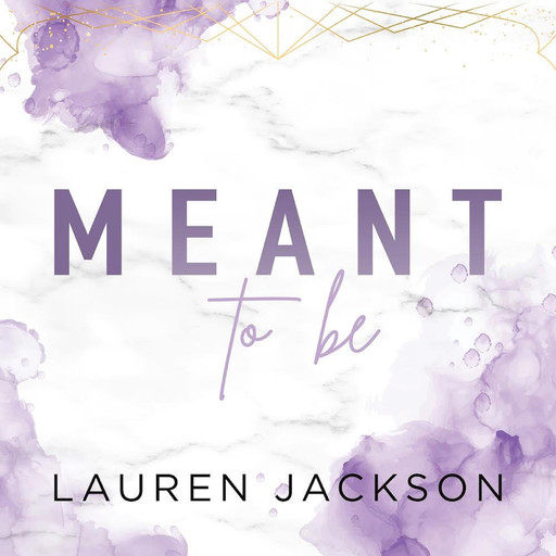 Meant To Be, Lauren Jackson