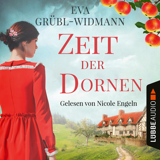 Zeit der Dornen (Ungekürzt), Eva Grübl-Widmann