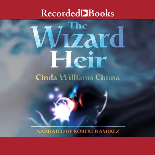 The Wizard Heir, Cinda Williams Chima