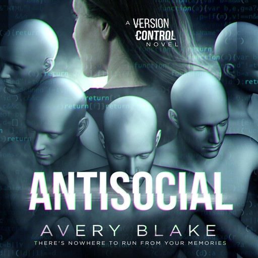 AntiSocial, Avery Blake