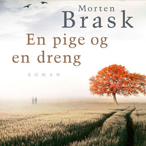 En pige og en dreng, Morten Brask