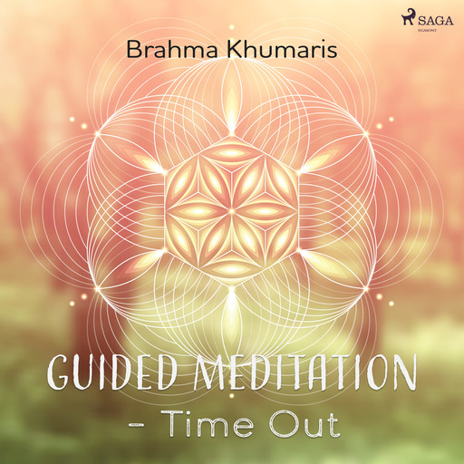 Guided Meditation – Time Out, Brahma Khumaris