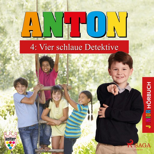 Anton 4: Vier schlaue Detektive - Hörbuch Junior, Elsegret Ruge
