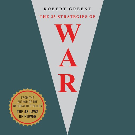The 33 Strategies of War, Robert Greene
