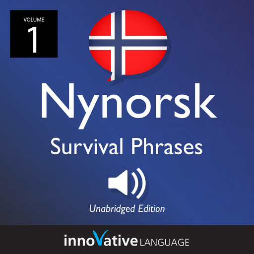 Learn Nynorsk: Nynorsk Survival Phrases, Volume 1, Innovative Language Learning, NorwegianClass101.com