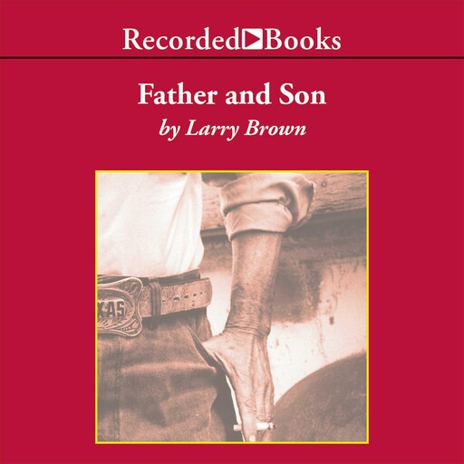 Father and Son, Larry Brown