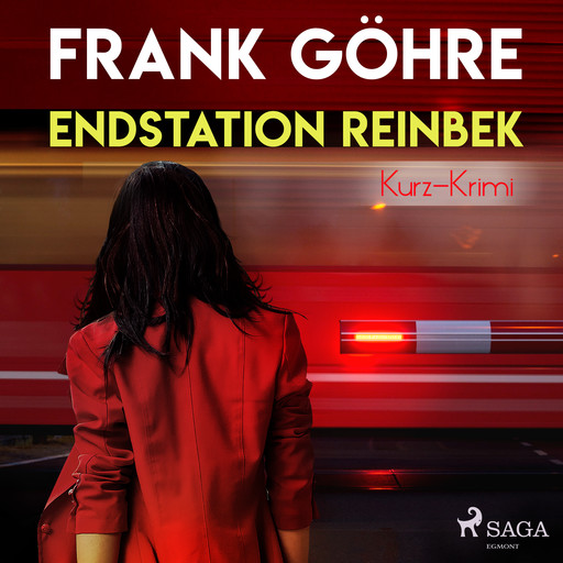 Endstation Reinbek - Kurz-Krimi, Frank Göhre