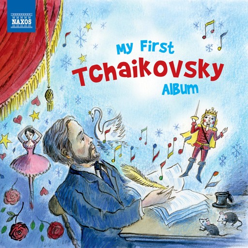 My First Tchaikovsky Album, Naxos