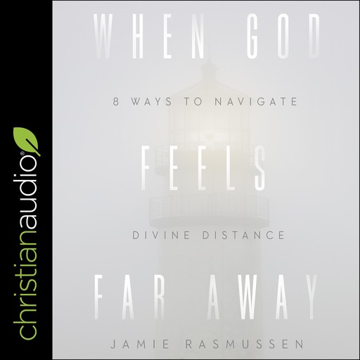 When God Feels Far Away, Jamie Rasmussen