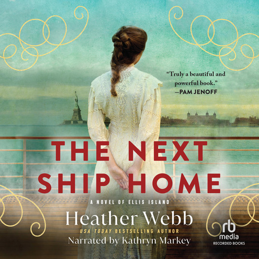 The Next Ship Home, Heather Webb