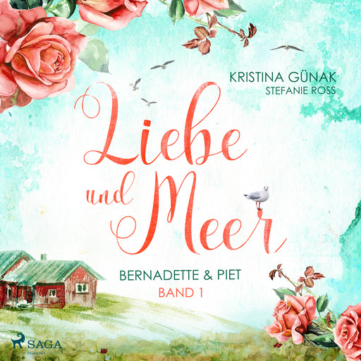 Bernadette & Piet - Liebe & Meer 1, Kristina Günak