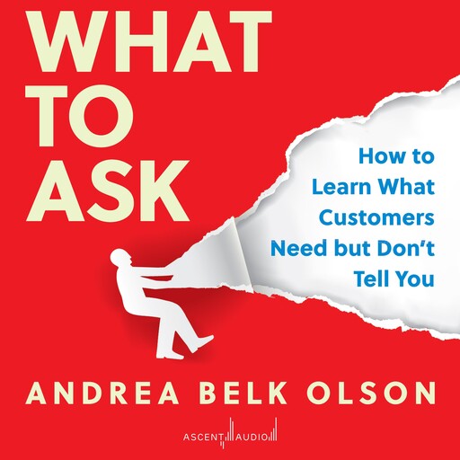 What to Ask, Andrea Olson