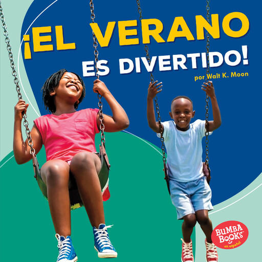 ¡El verano es divertido! (Summer Is Fun!), Walt K. Moon