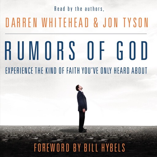 Rumors of God, Darren Whitehead, Jon Tyson