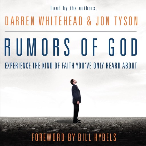 Rumors of God, Darren Whitehead, Jon Tyson