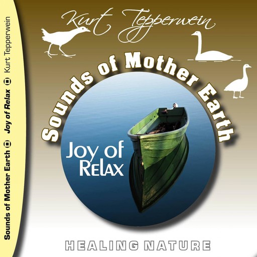 Sounds of Mother Earth - Joy of Relax, 