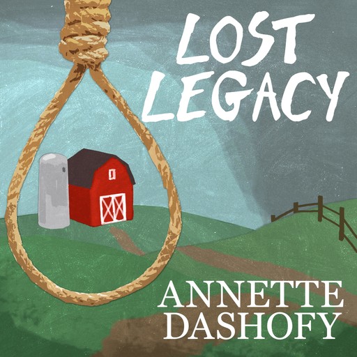 Lost Legacy, Annette Dashofy